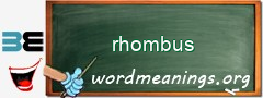 WordMeaning blackboard for rhombus